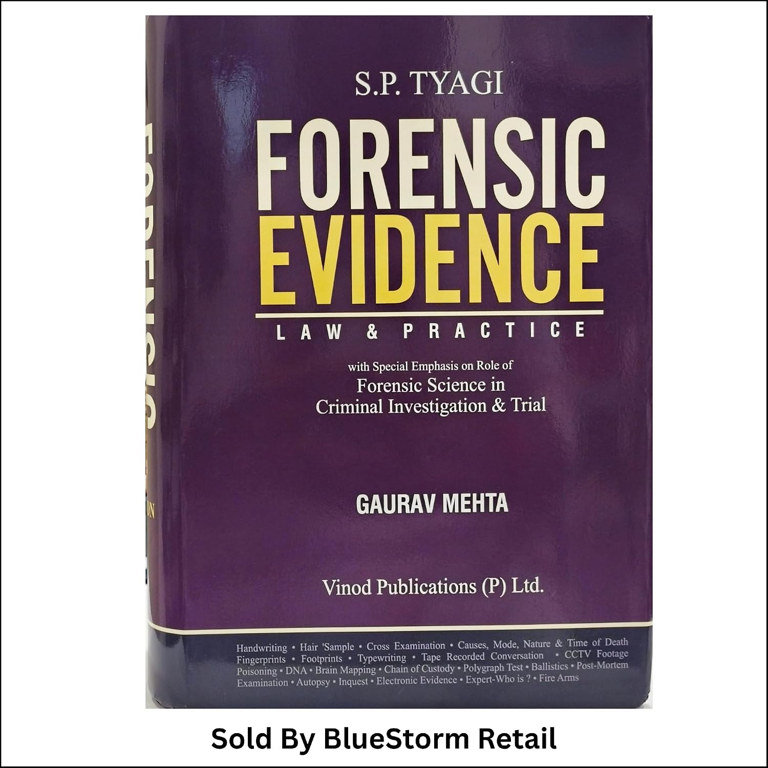 Forensic Evidence Law & Practice in Criminal Investigation book cover by Gaurav Mehta